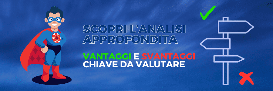 Analisi approfondita pro e contro
